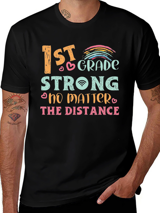 1st Grade Strong Distance Learning T-Shirt