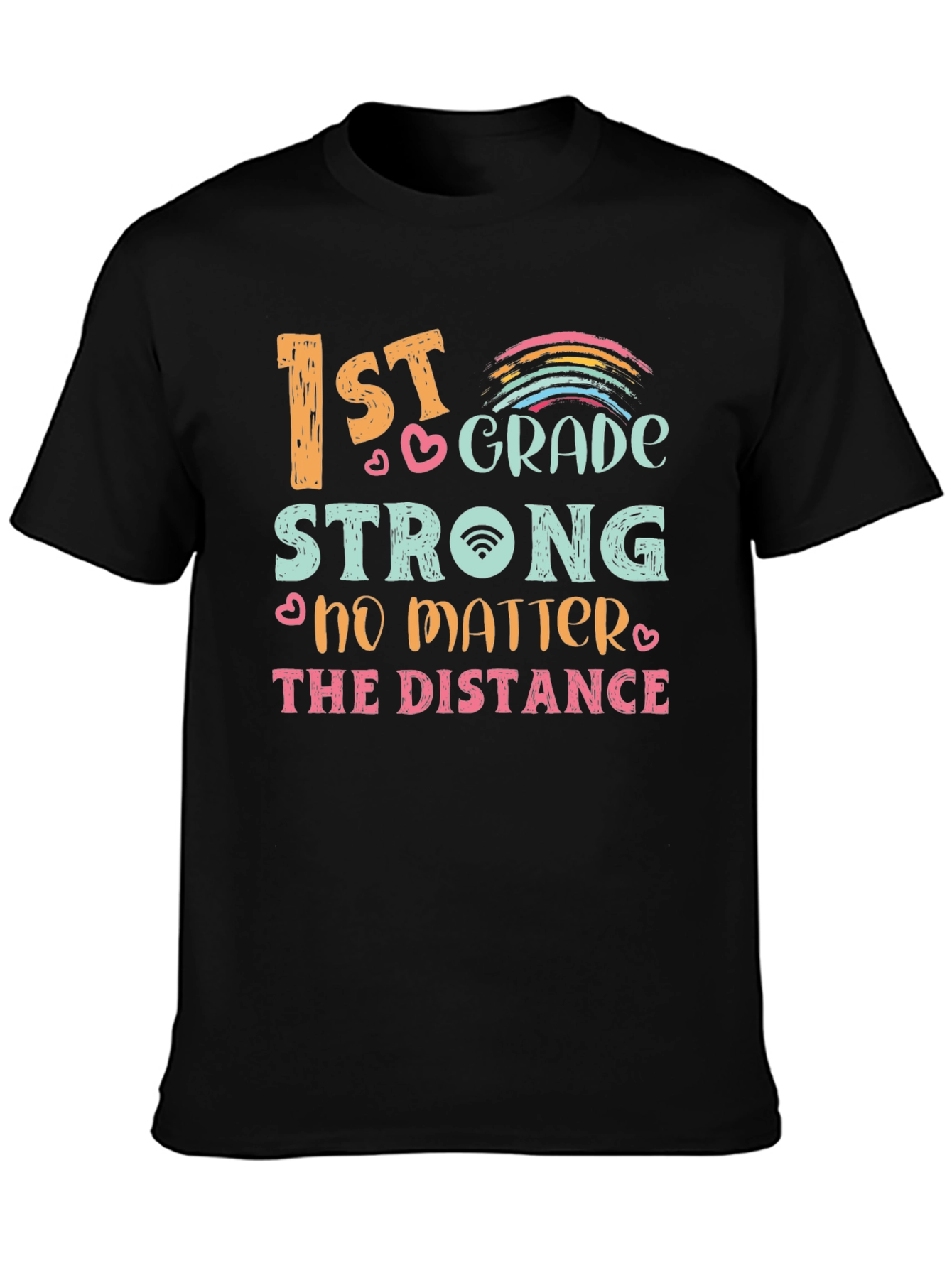 1st Grade Strong Distance Learning T-Shirt