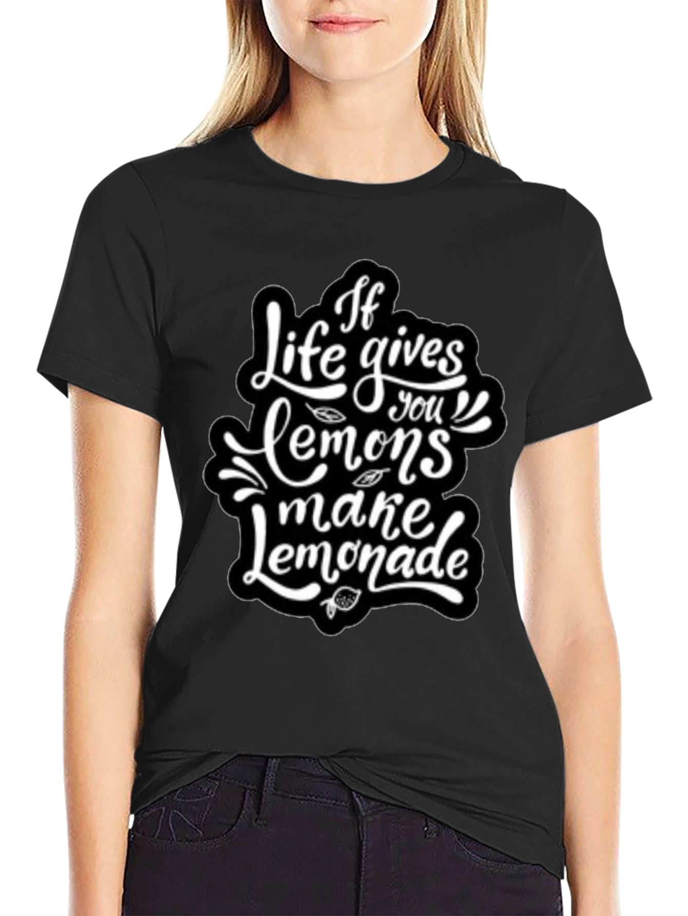 Life Gives You Lemons Black T-Shirt