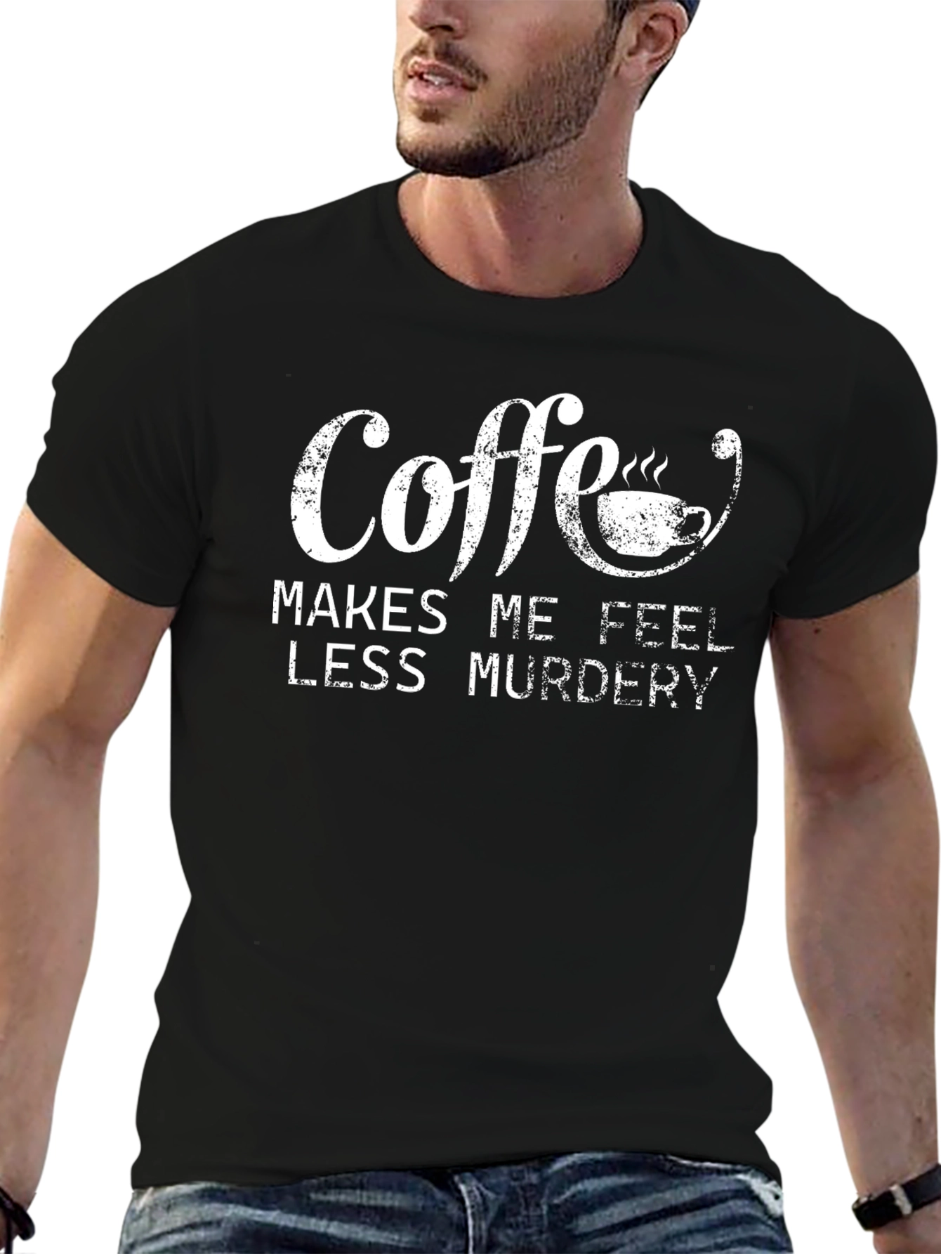 Coffee Makes Me Feel Less Murdery Graphic Tee