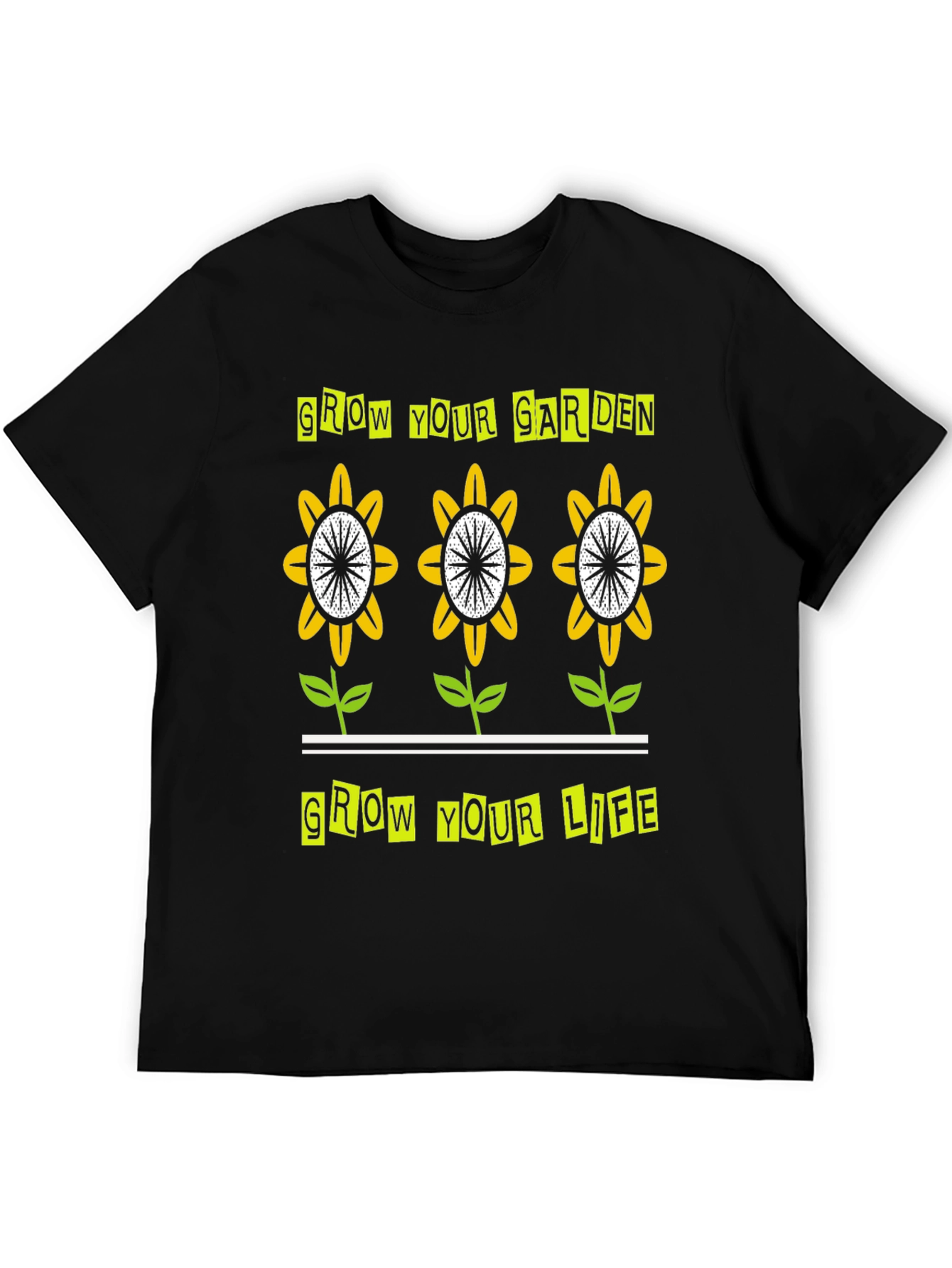 Grow Your Garden Grow Your Life T-Shirt