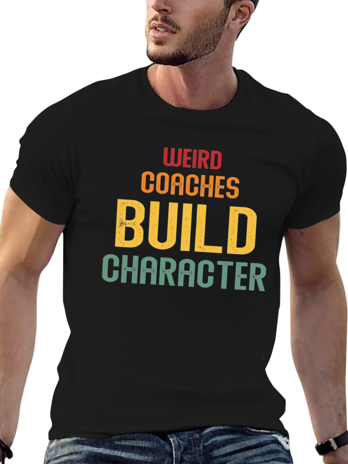 Weird Coaches Build Character T-Shirt