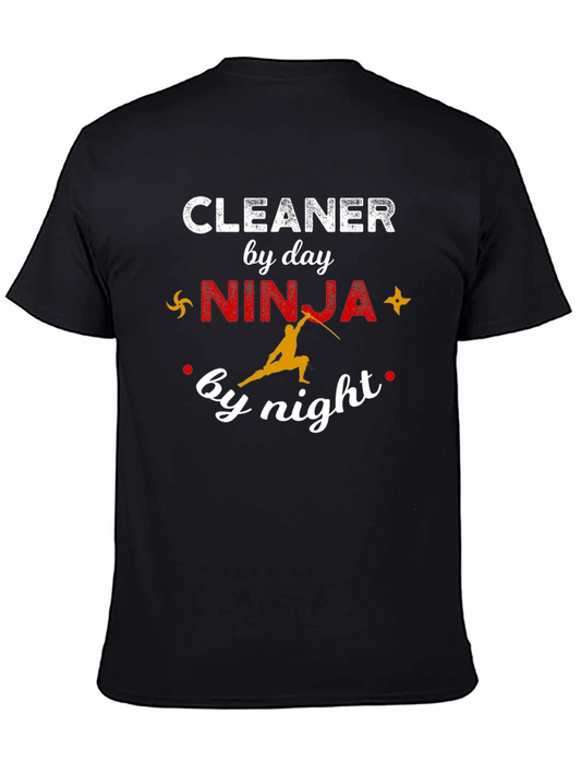Cleaner by Day Ninja by Night Graphic T-Shirt