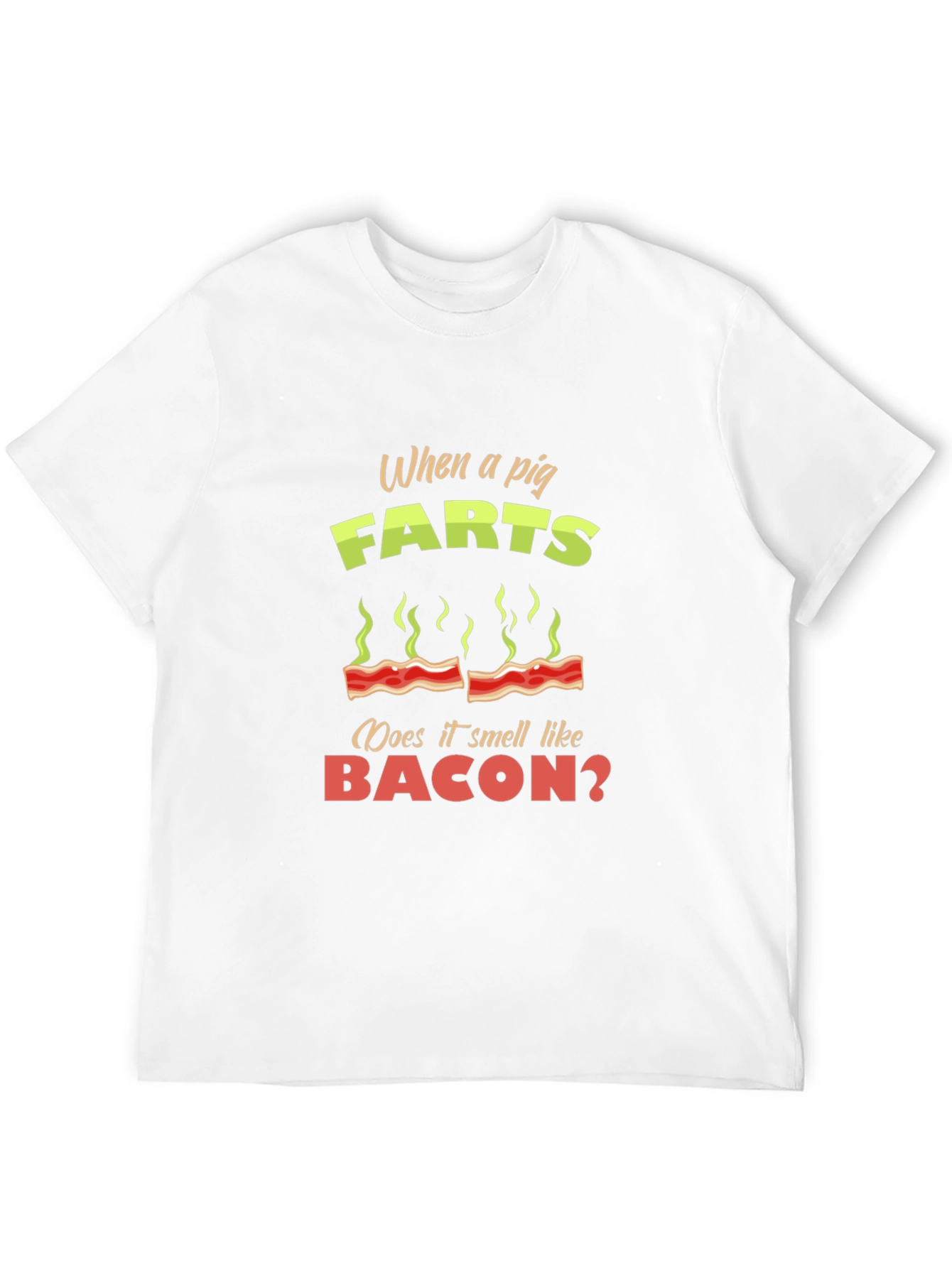 Pig Farts Bacon Funny Novelty T-Shirt