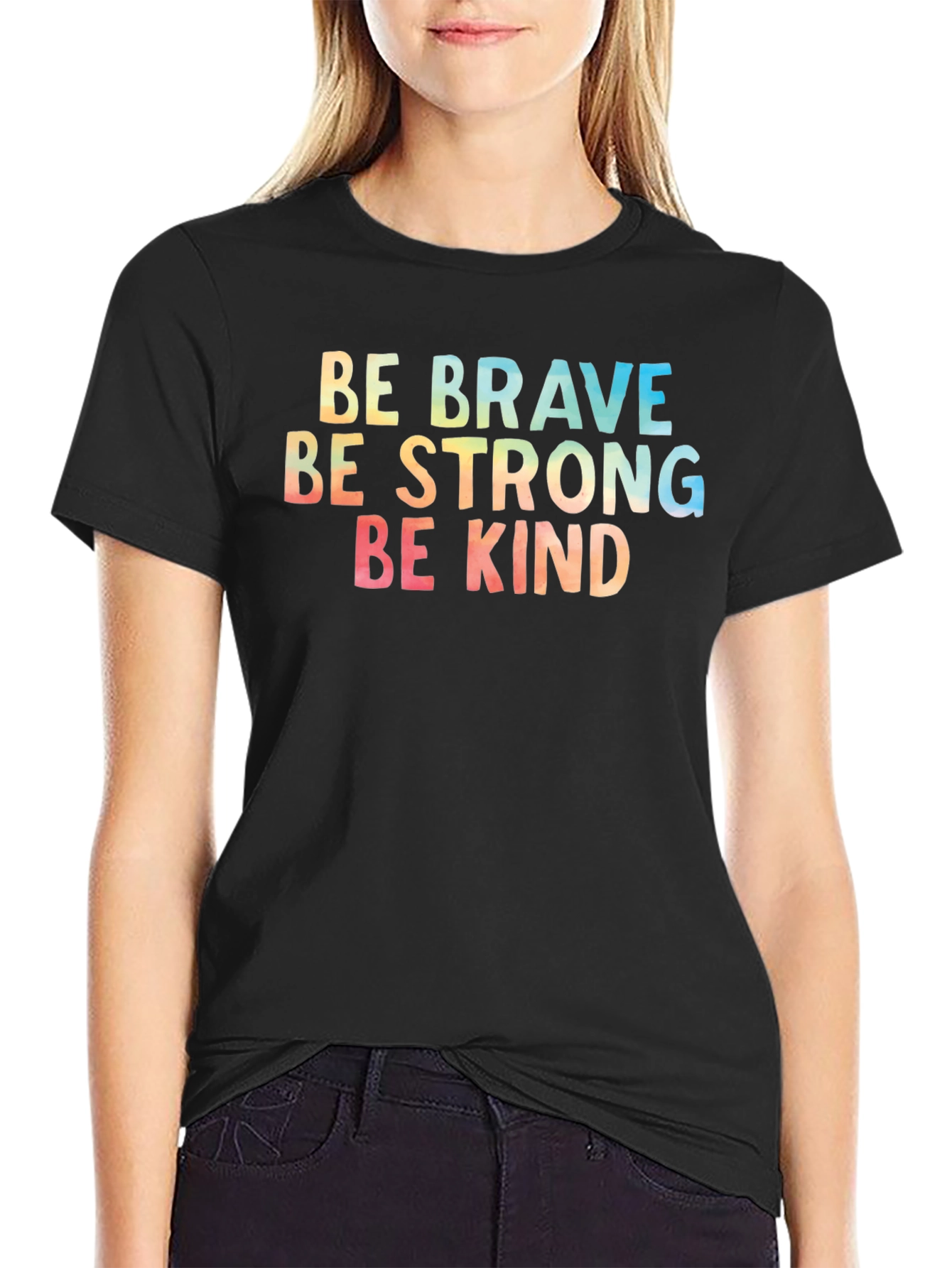 Be Brave Strong Kind T-Shirt