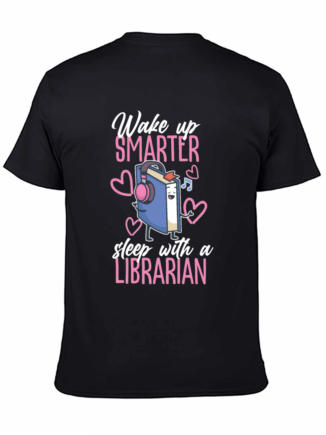 Wake Up Smarter Librarian Graphic Tee