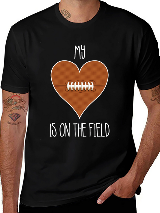 My Heart is on the Field T-Shirt Football Lover Tee
