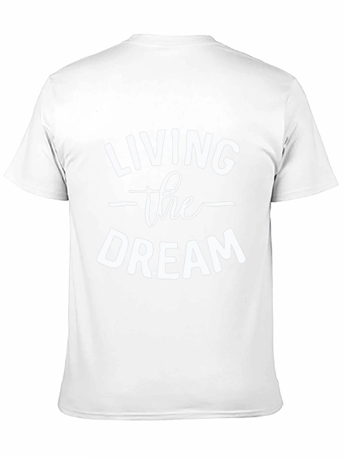 Living The Dream Graphic T-Shirt