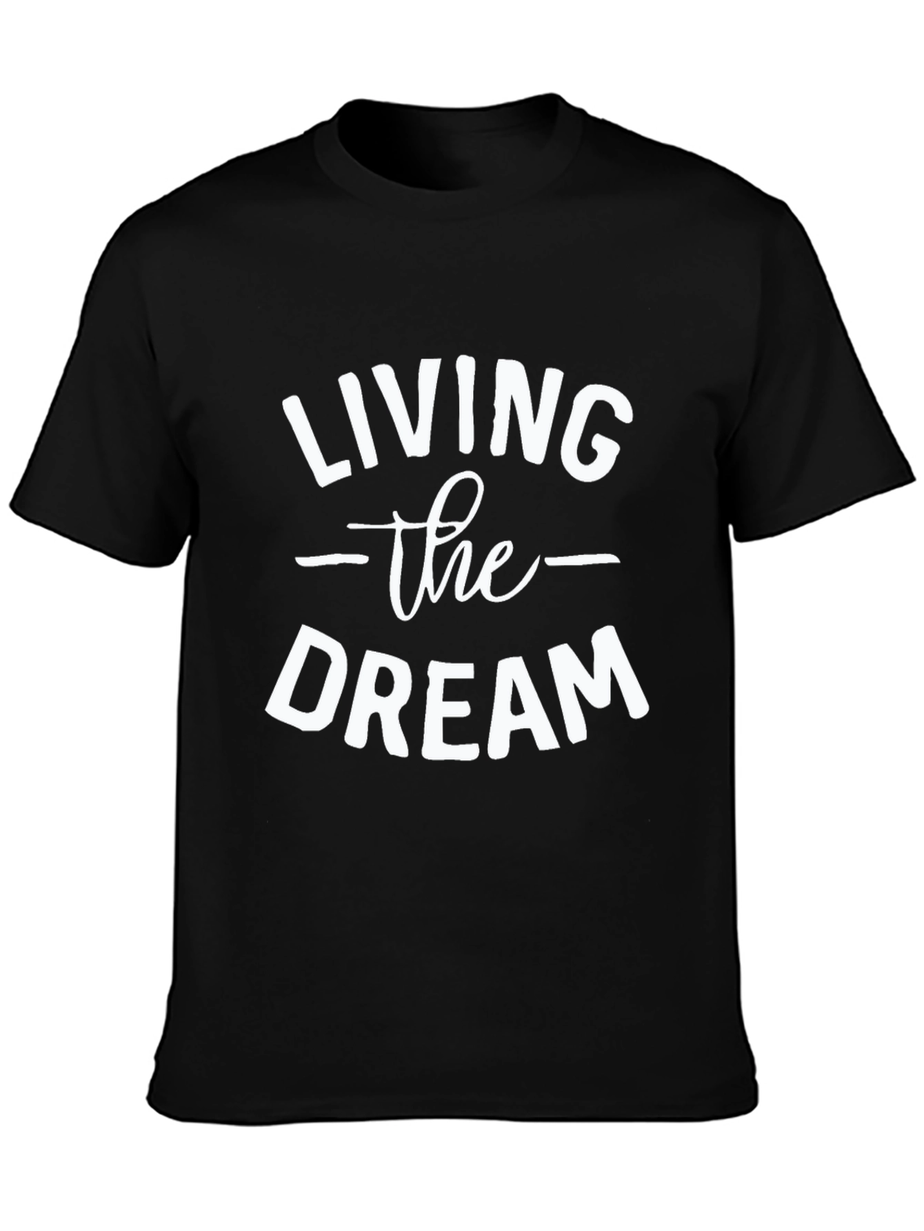 Living The Dream Graphic T-Shirt