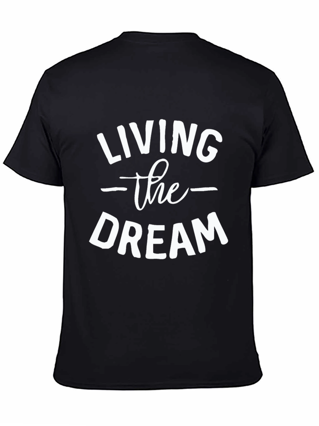 Living The Dream Graphic T-Shirt