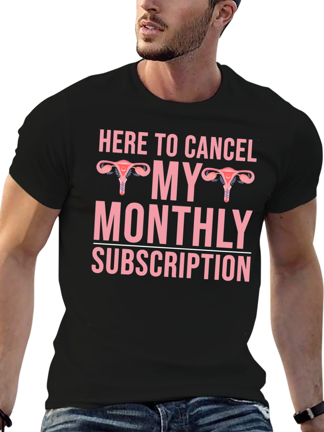 Here to Cancel Monthly Subscription Graphic Tee