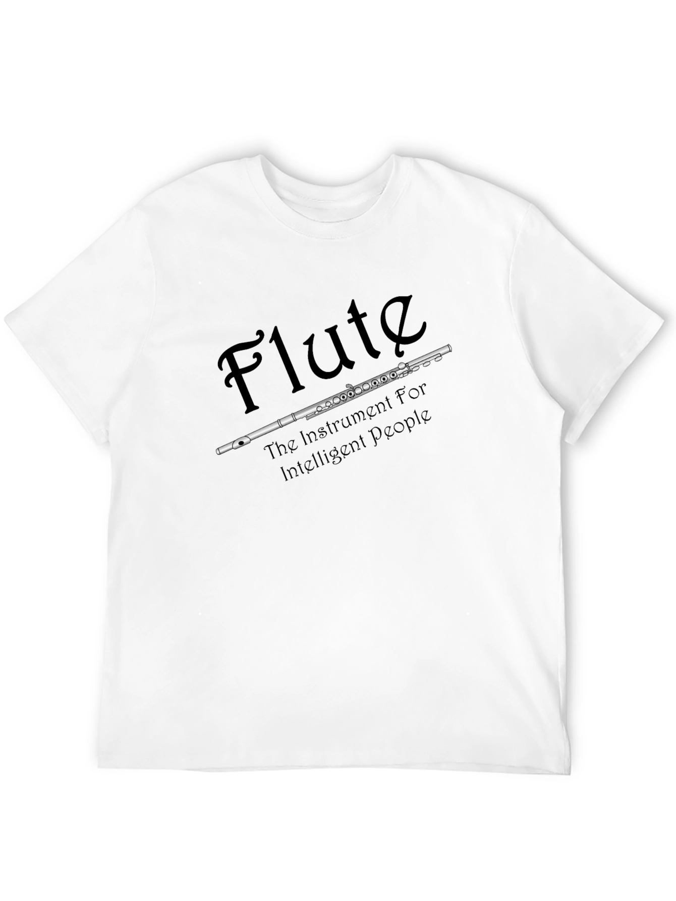 Flute Instrument T-Shirt - Intelligent People Tee