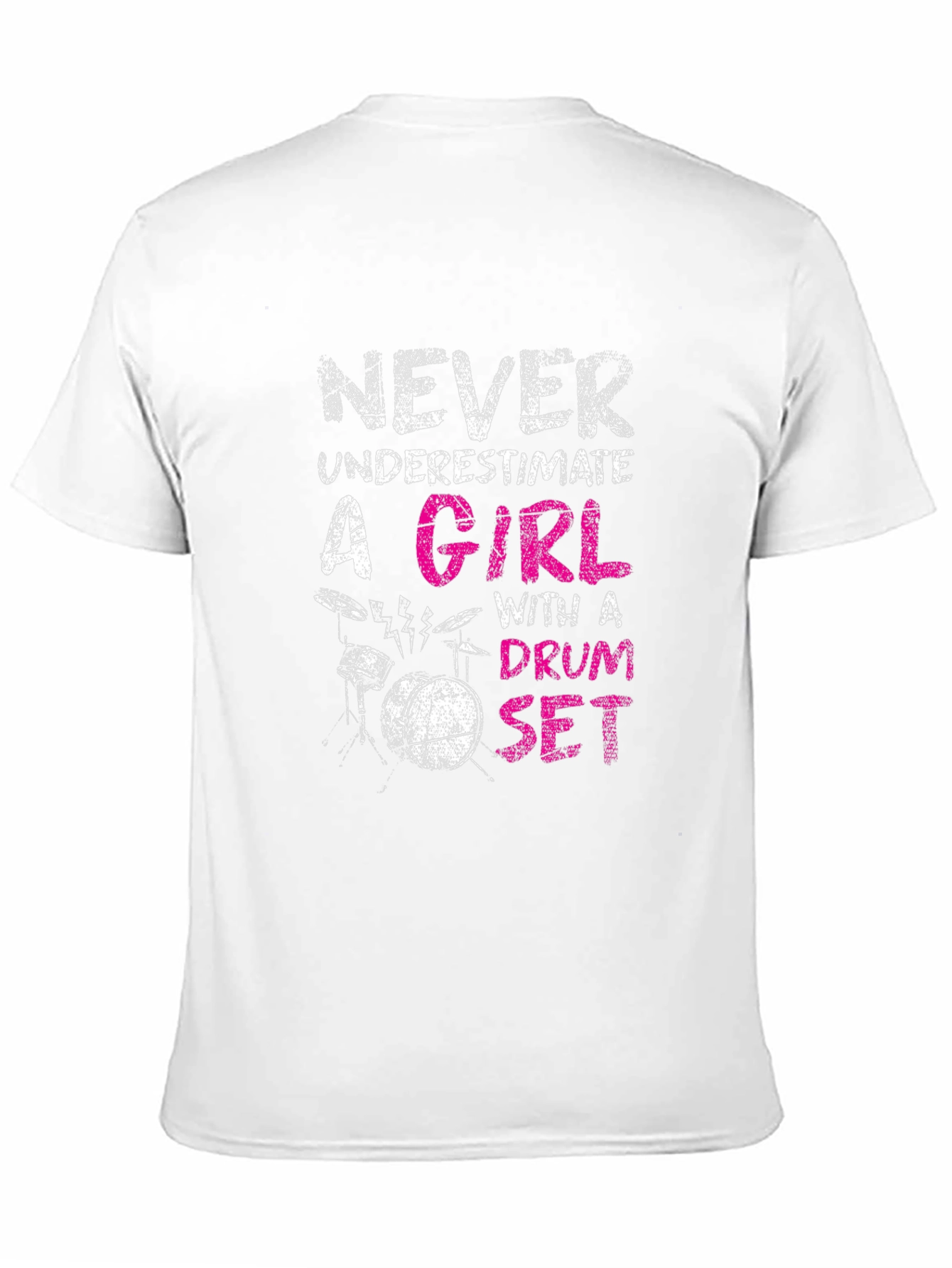 Never Underestimate Drum Set Girl T-Shirt