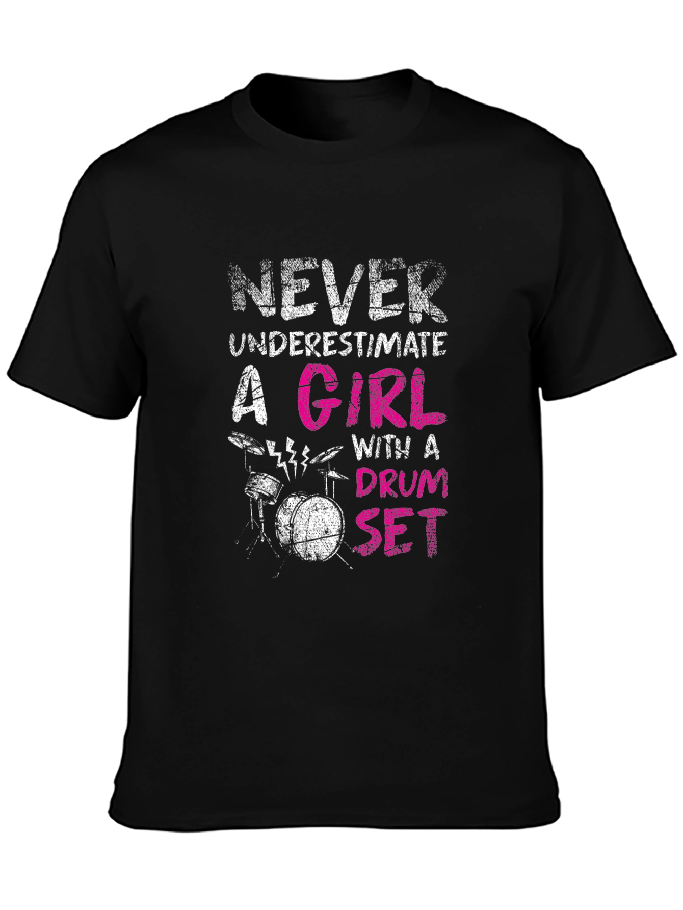 Never Underestimate Drum Set Girl T-Shirt