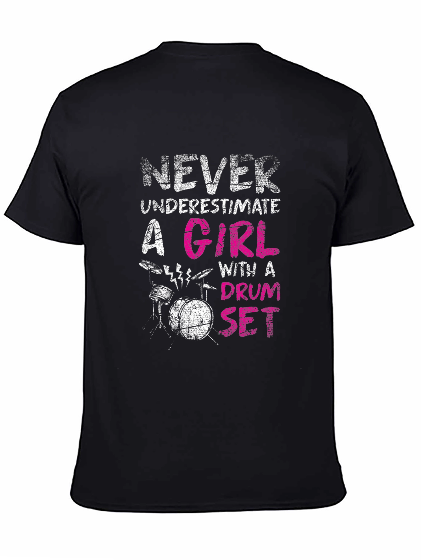 Never Underestimate Drum Set Girl T-Shirt