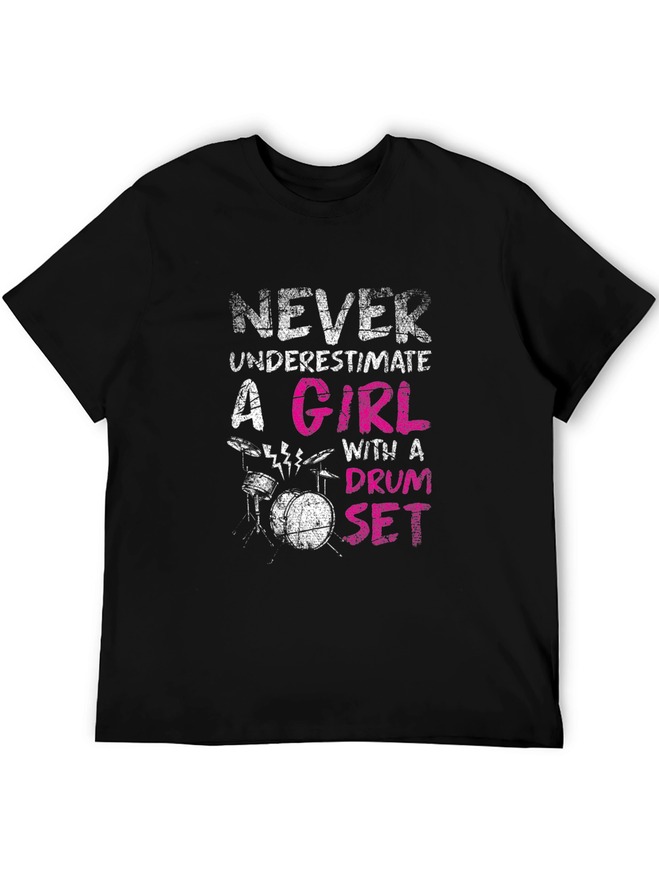 Never Underestimate Drum Set Girl T-Shirt