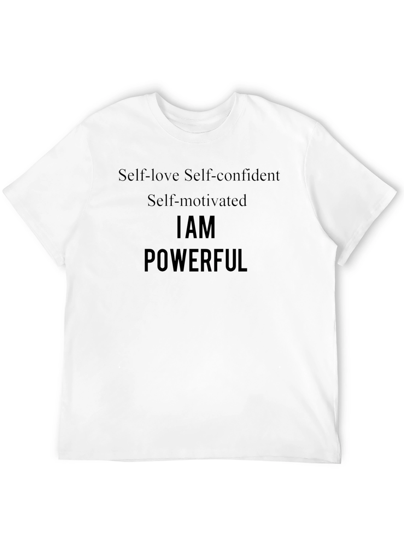 Motivational T-Shirt - Self Love Confidence Powerful