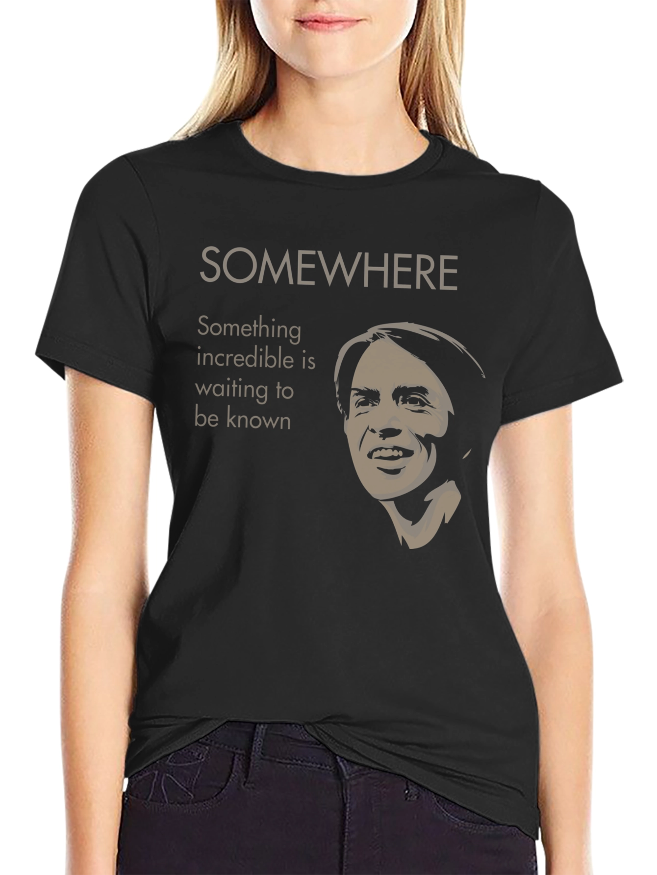 Incredible Something is Waiting T-Shirt