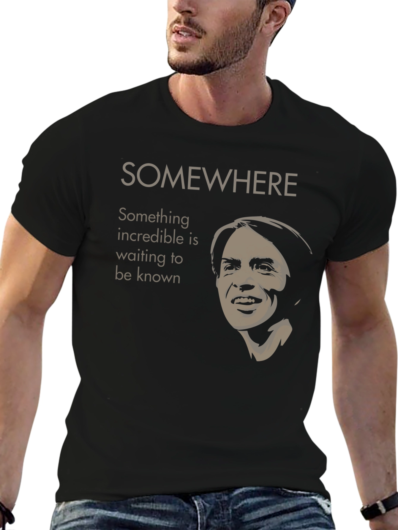 Incredible Something is Waiting T-Shirt