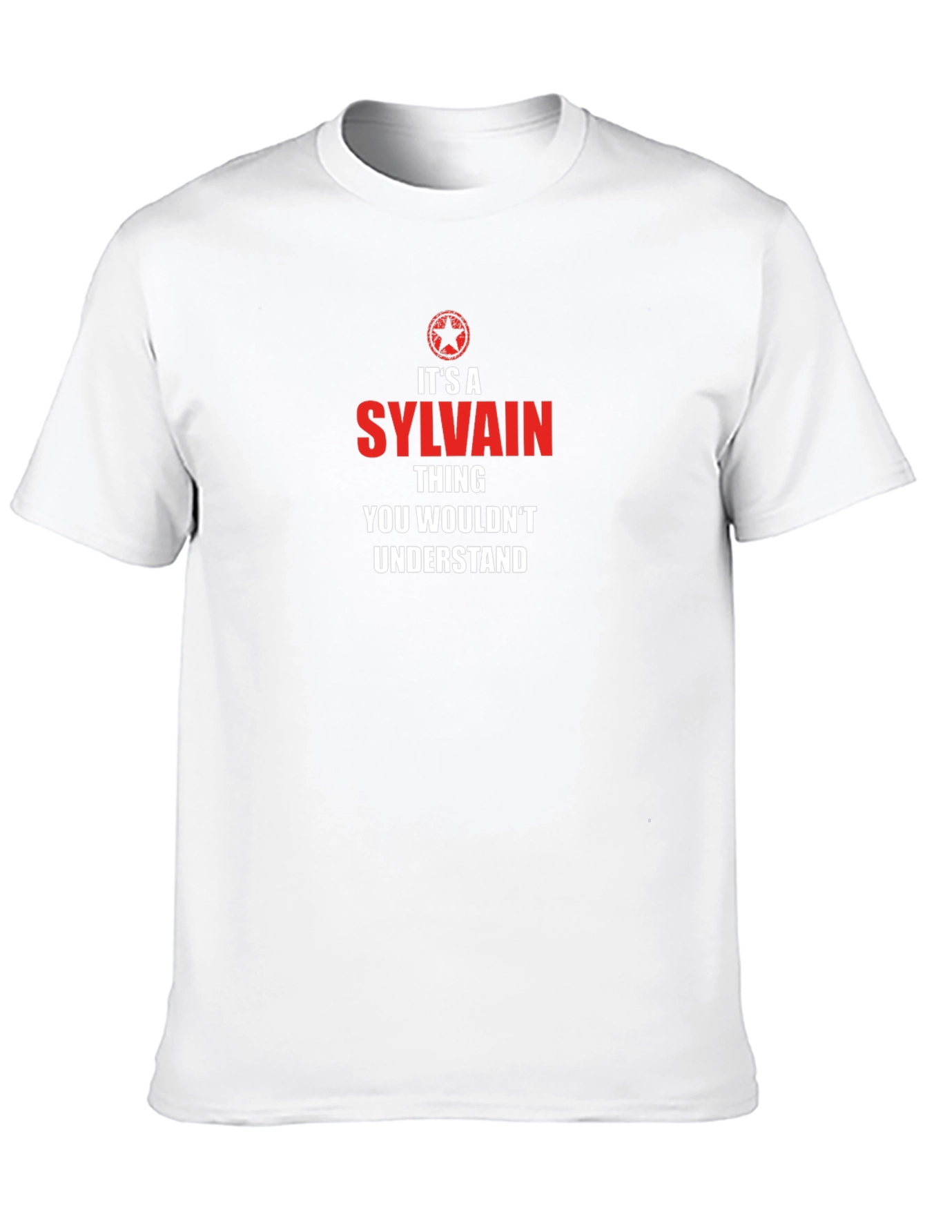 Sylvain Thing T-Shirt - You Wouldnt Understand!
