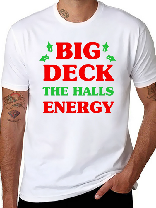 Big Deck The Halls Energy Graphic Tee