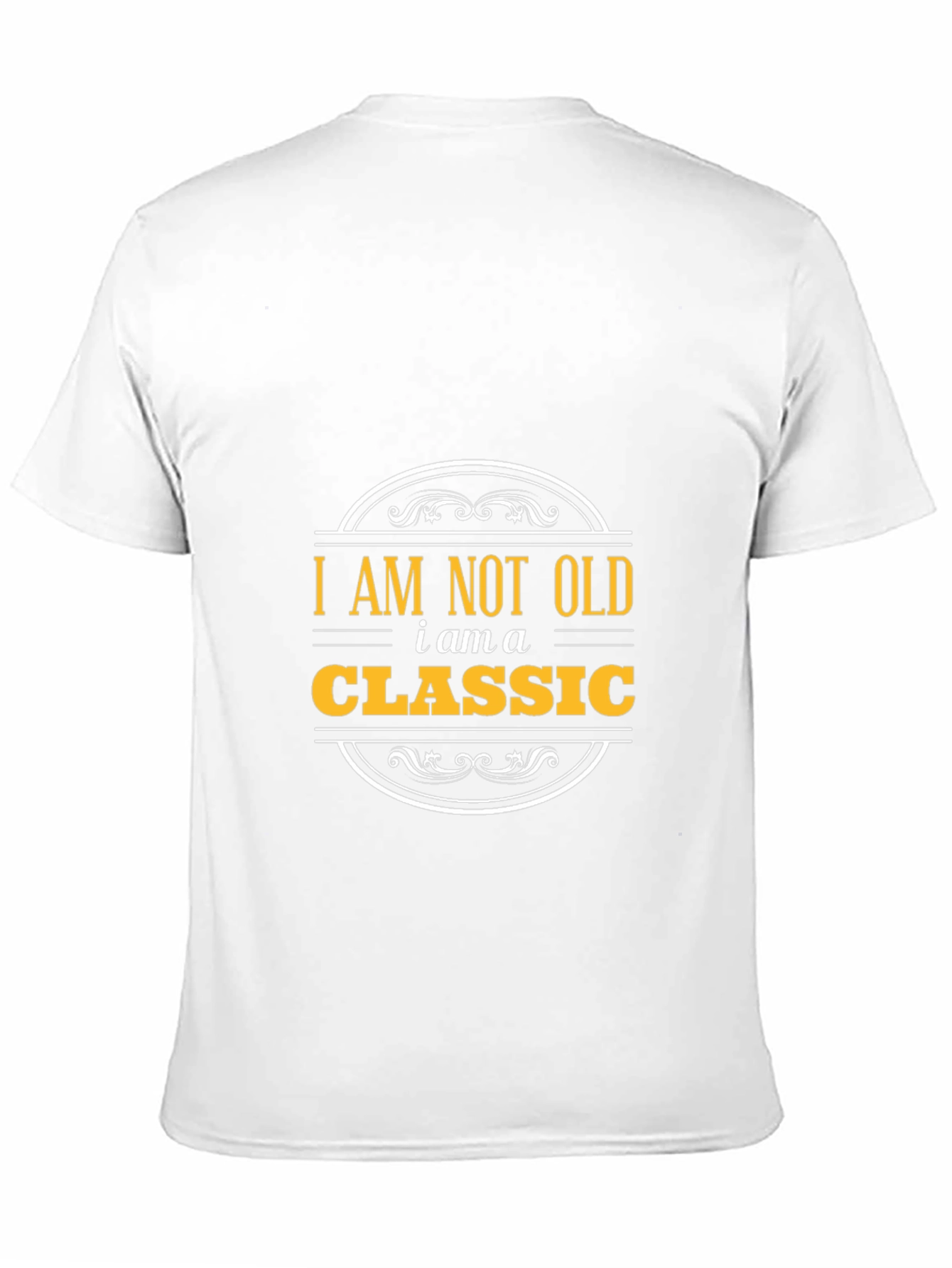I am not old I am a Classic T-Shirt