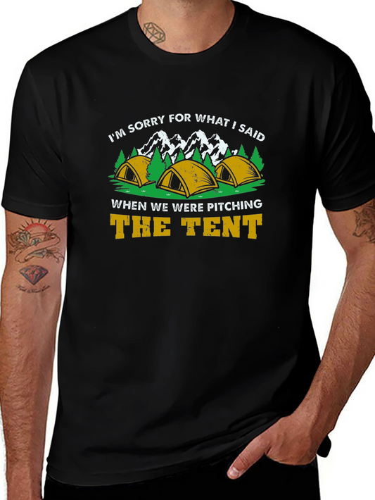 Camping T-Shirt: Im Sorry for What I Said