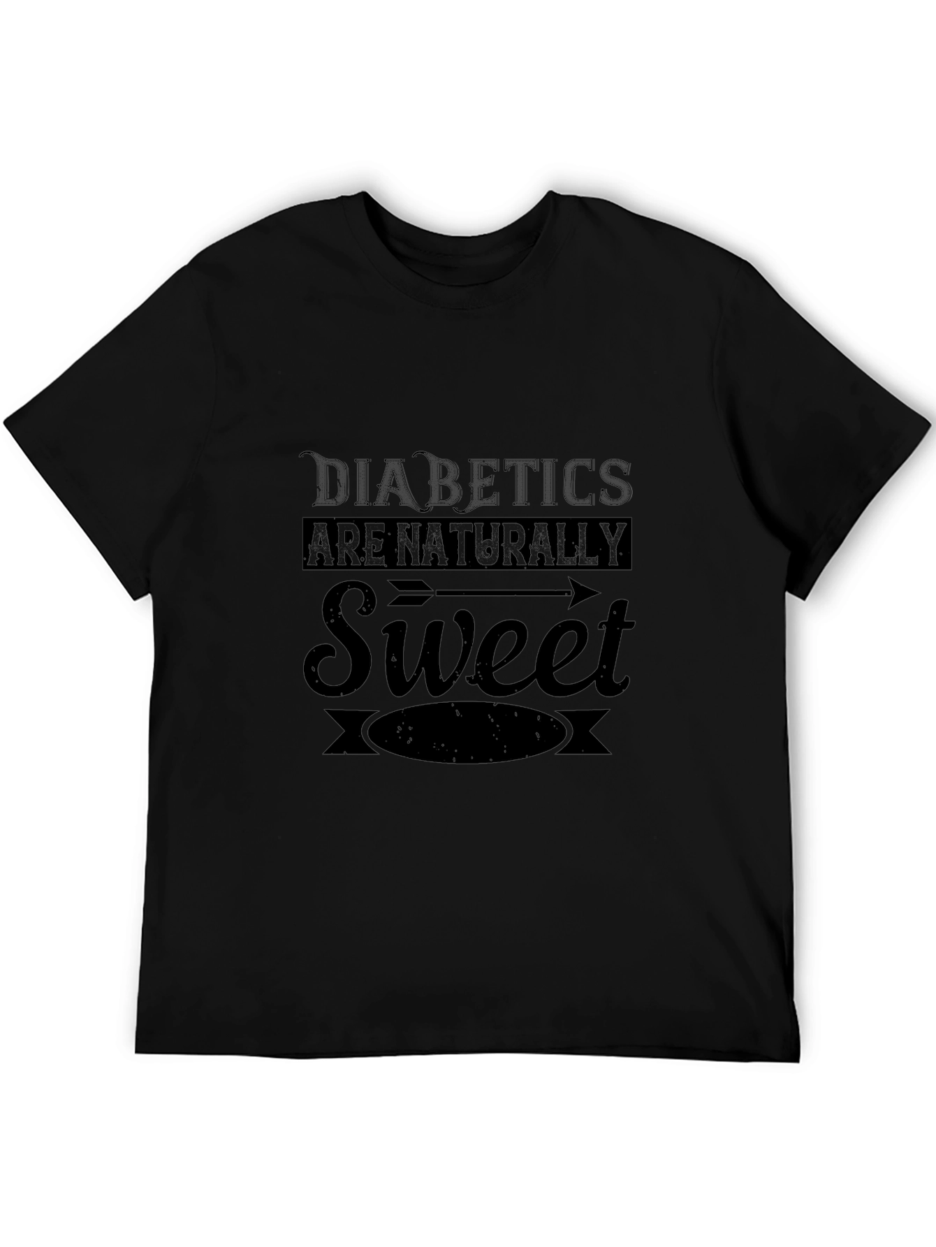 Diabetics Are Naturally Sweet Black T-Shirt