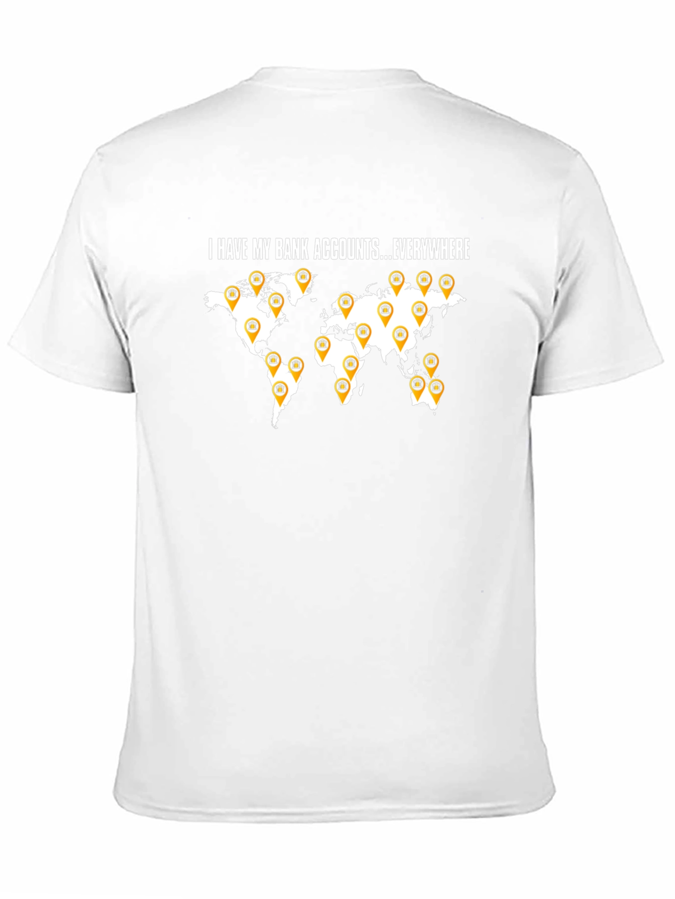 I Have My Bank Accounts Everywhere Mens Black T-Shirt