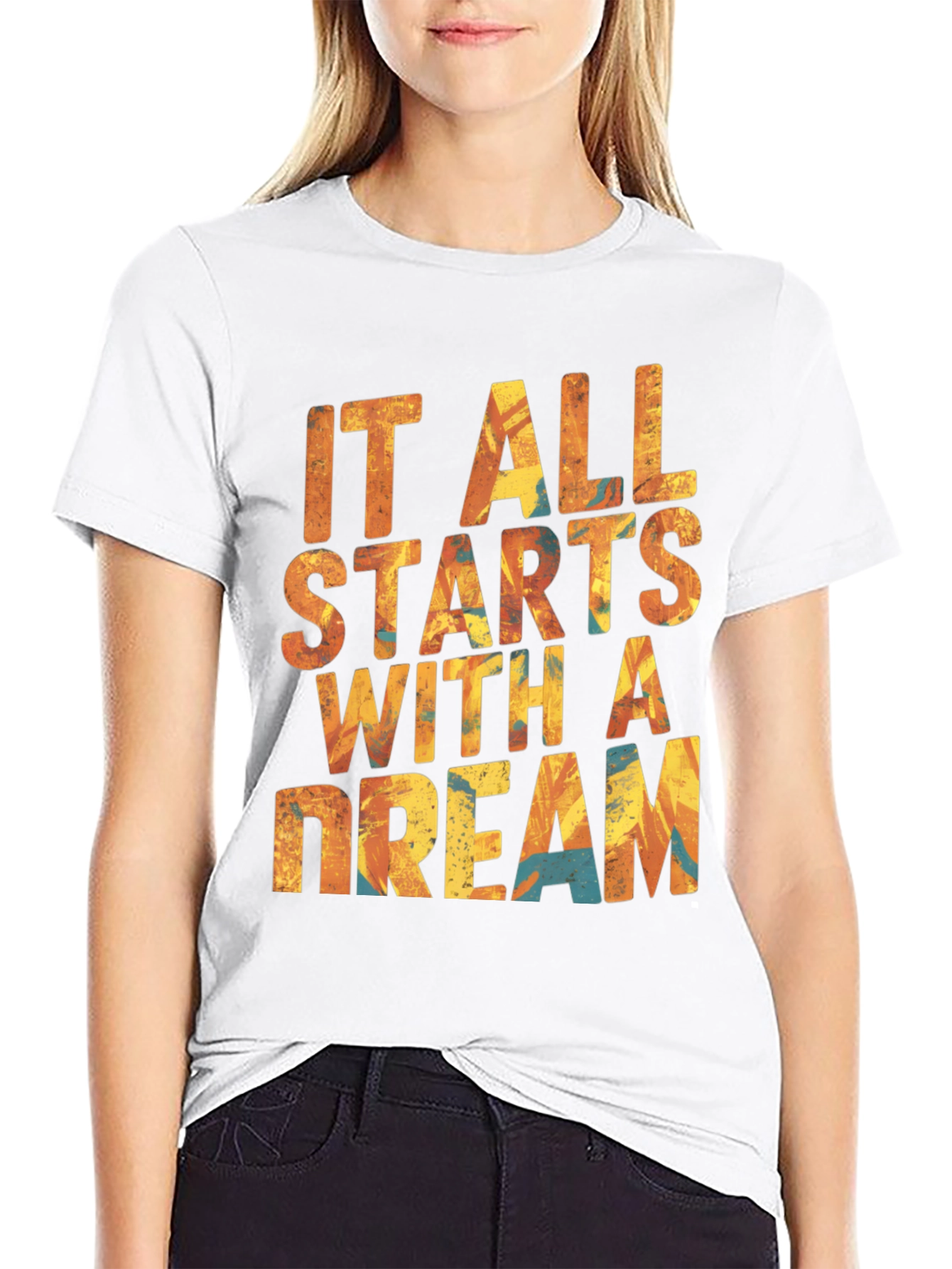 Dreamers Tee: It All Starts With A Dream