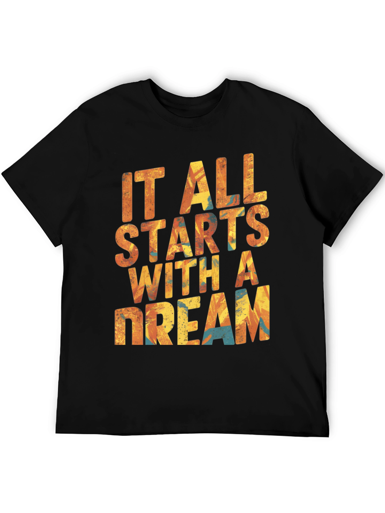 Dreamers Tee: It All Starts With A Dream