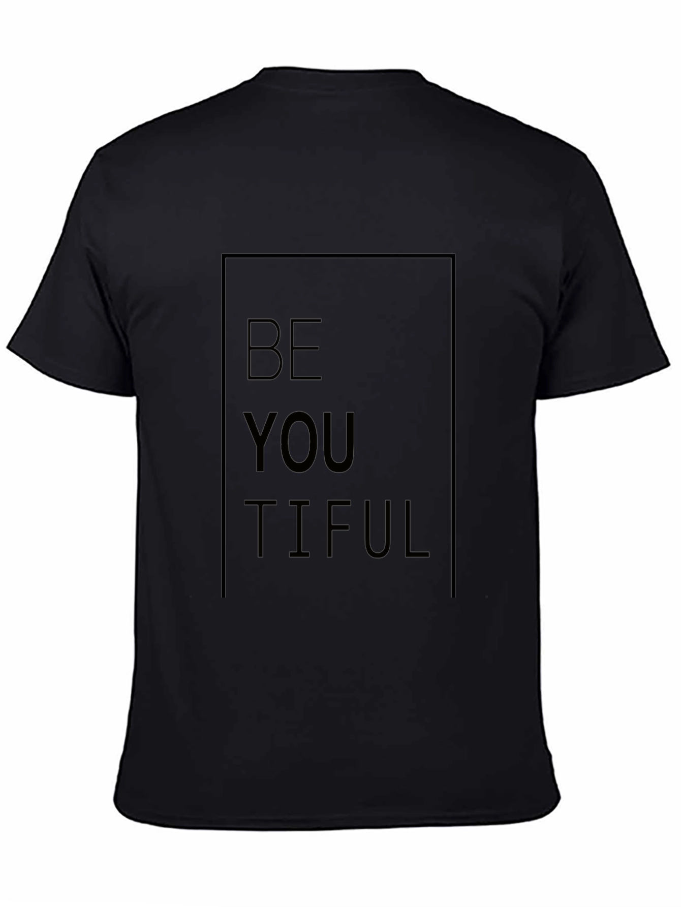 BeYOUtiful Black Graphic Tee - Motivational Unisex T-Shirt