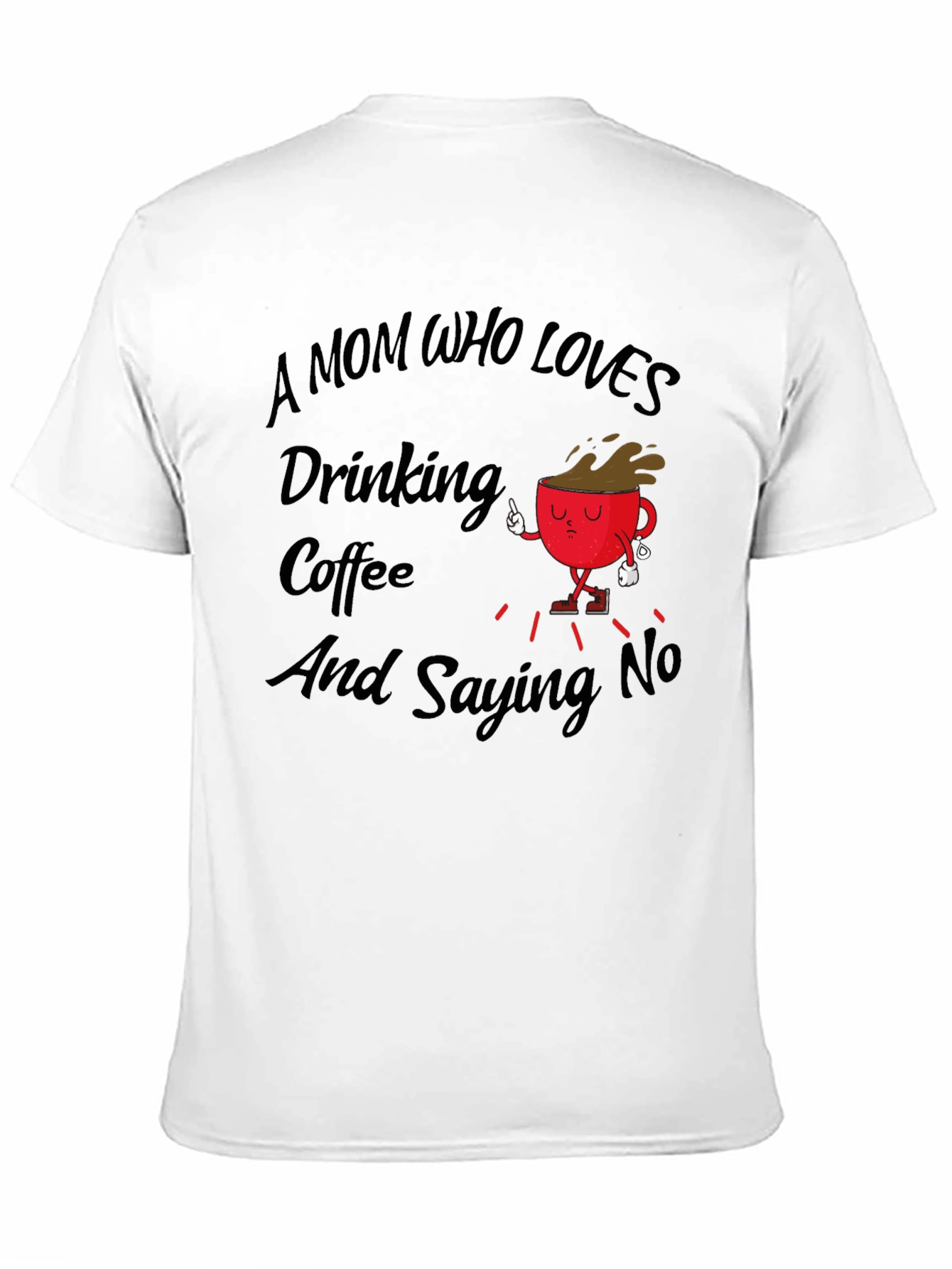 Mom Who Loves Coffee Black T-Shirt