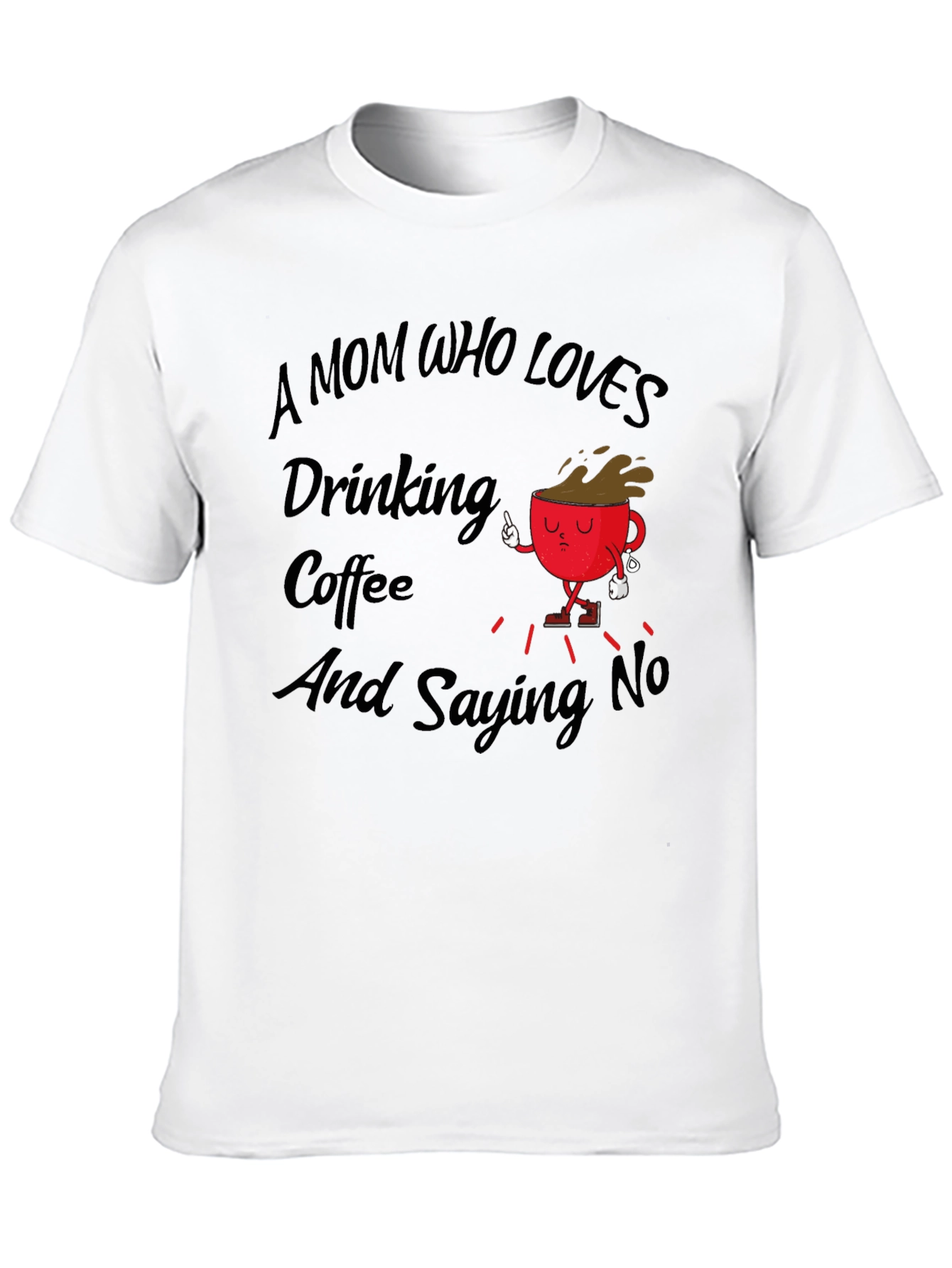 Mom Who Loves Coffee Black T-Shirt
