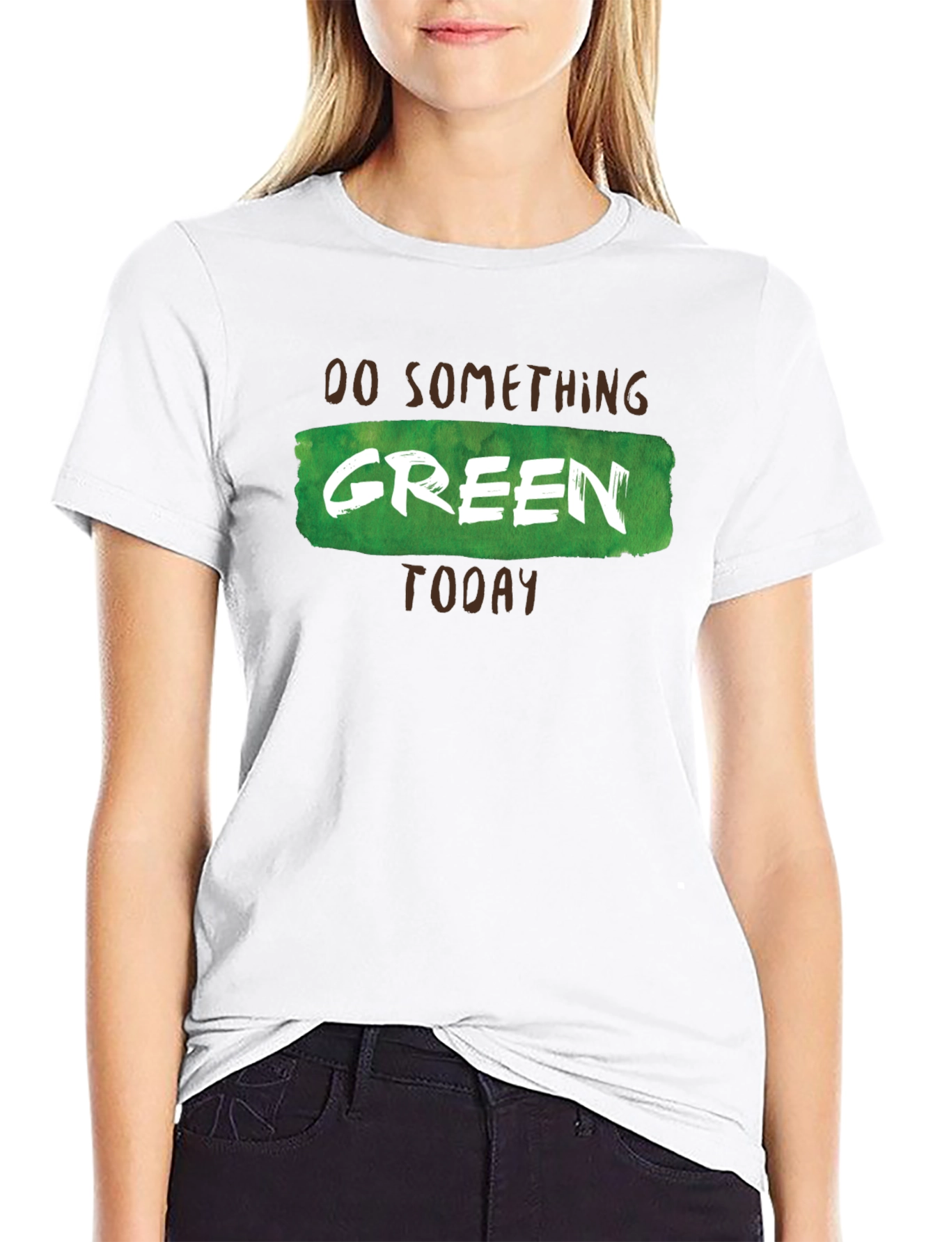 Do Something Green Today T-Shirt