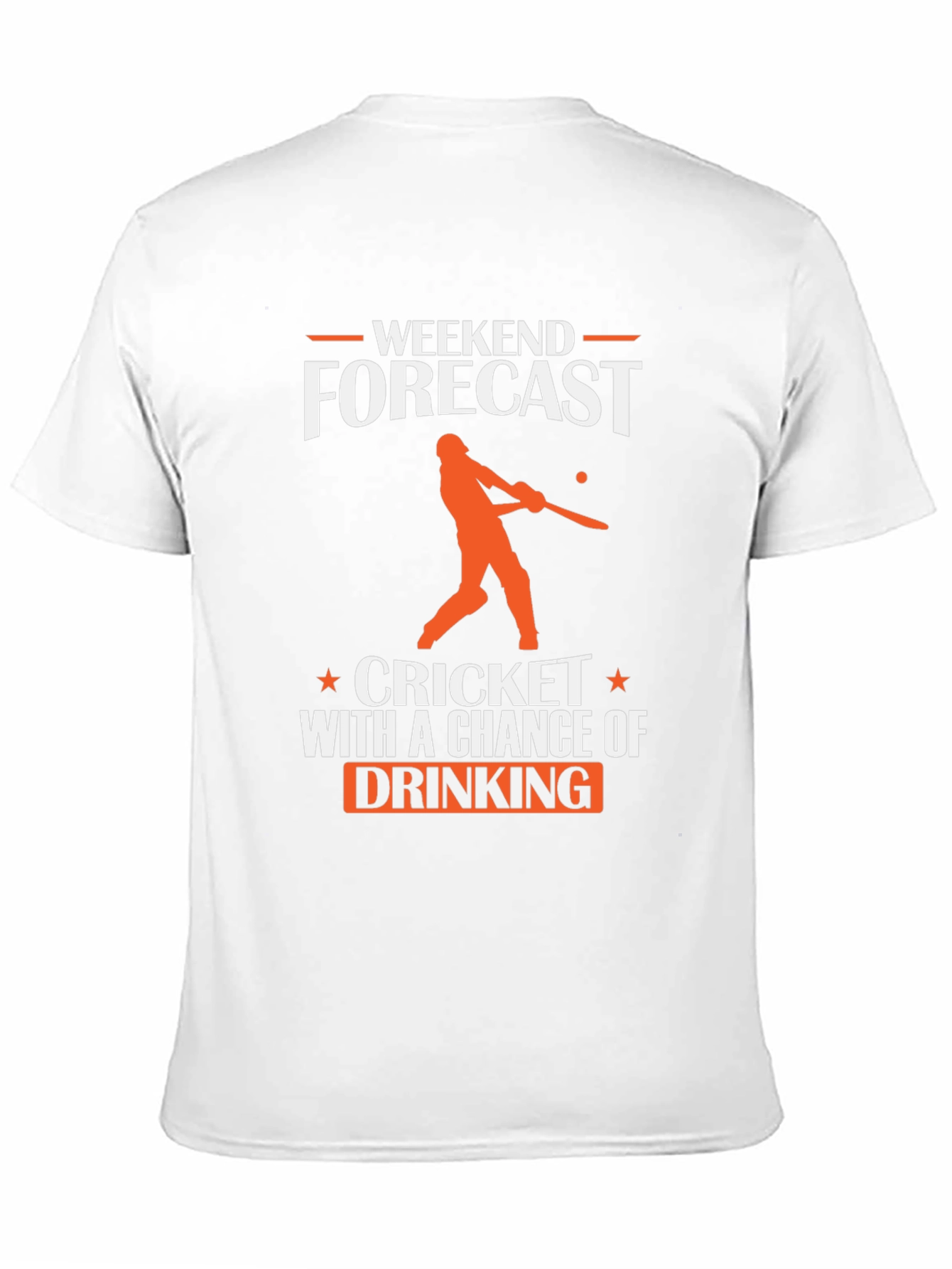 Weekend Cricket & Drinking Forecast T-Shirt