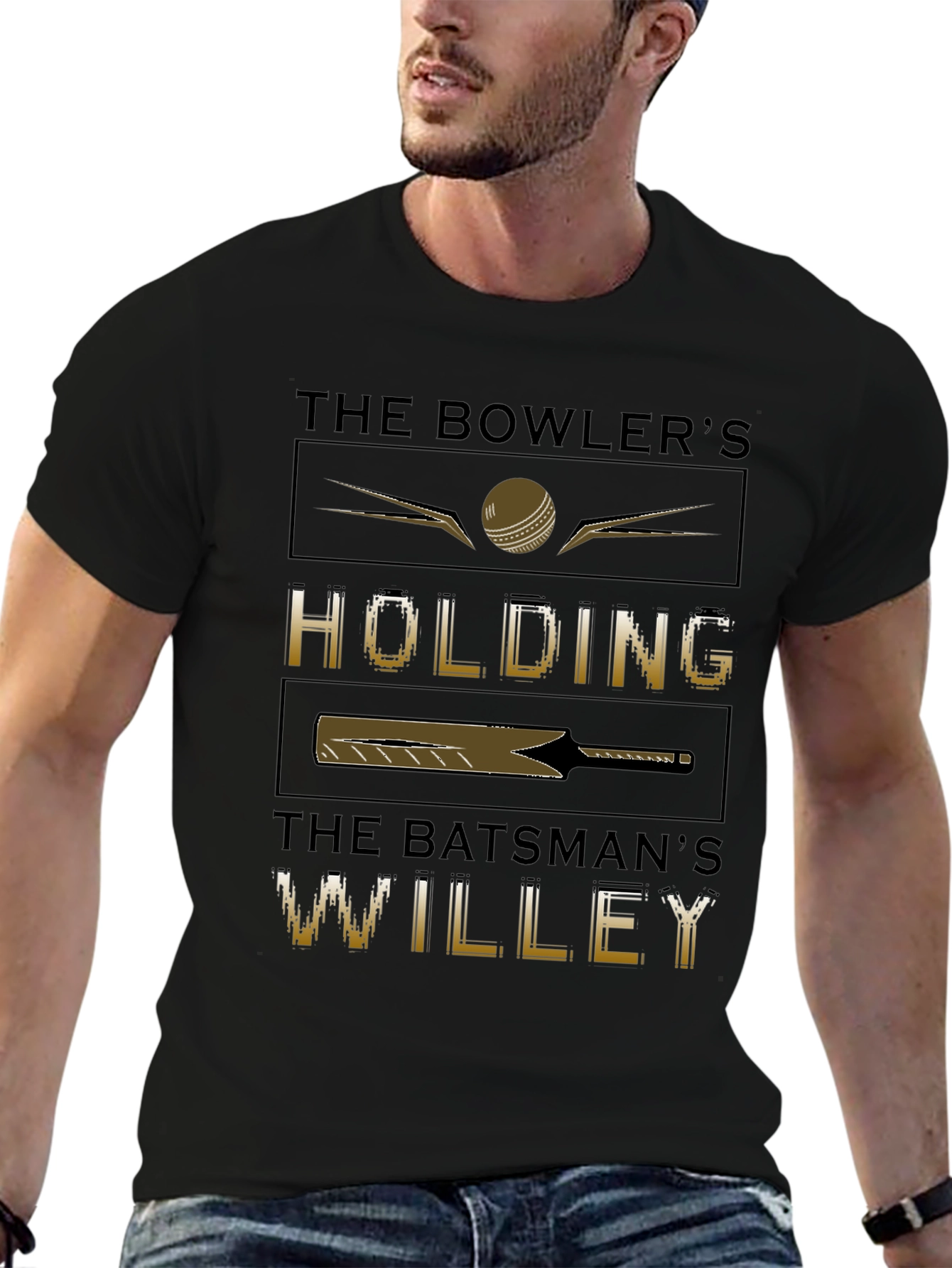 Cricket Humor T-Shirt - Bowlers Holding Batsmans Willey
