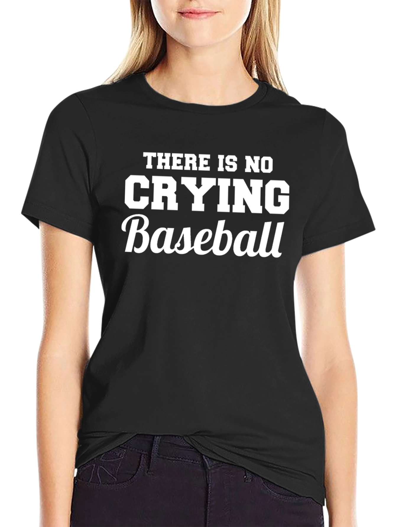 There Is No Crying In Baseball Graphic T-Shirt