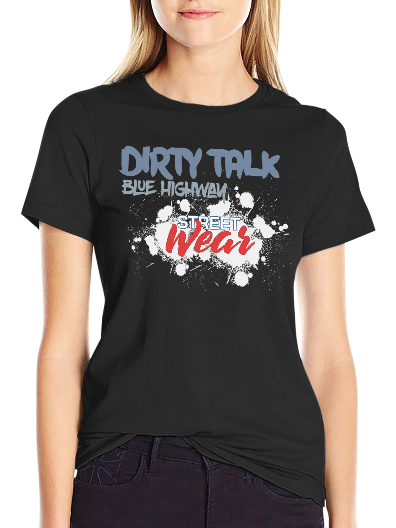 Dirty Talk Street Wear Graphic T-Shirt