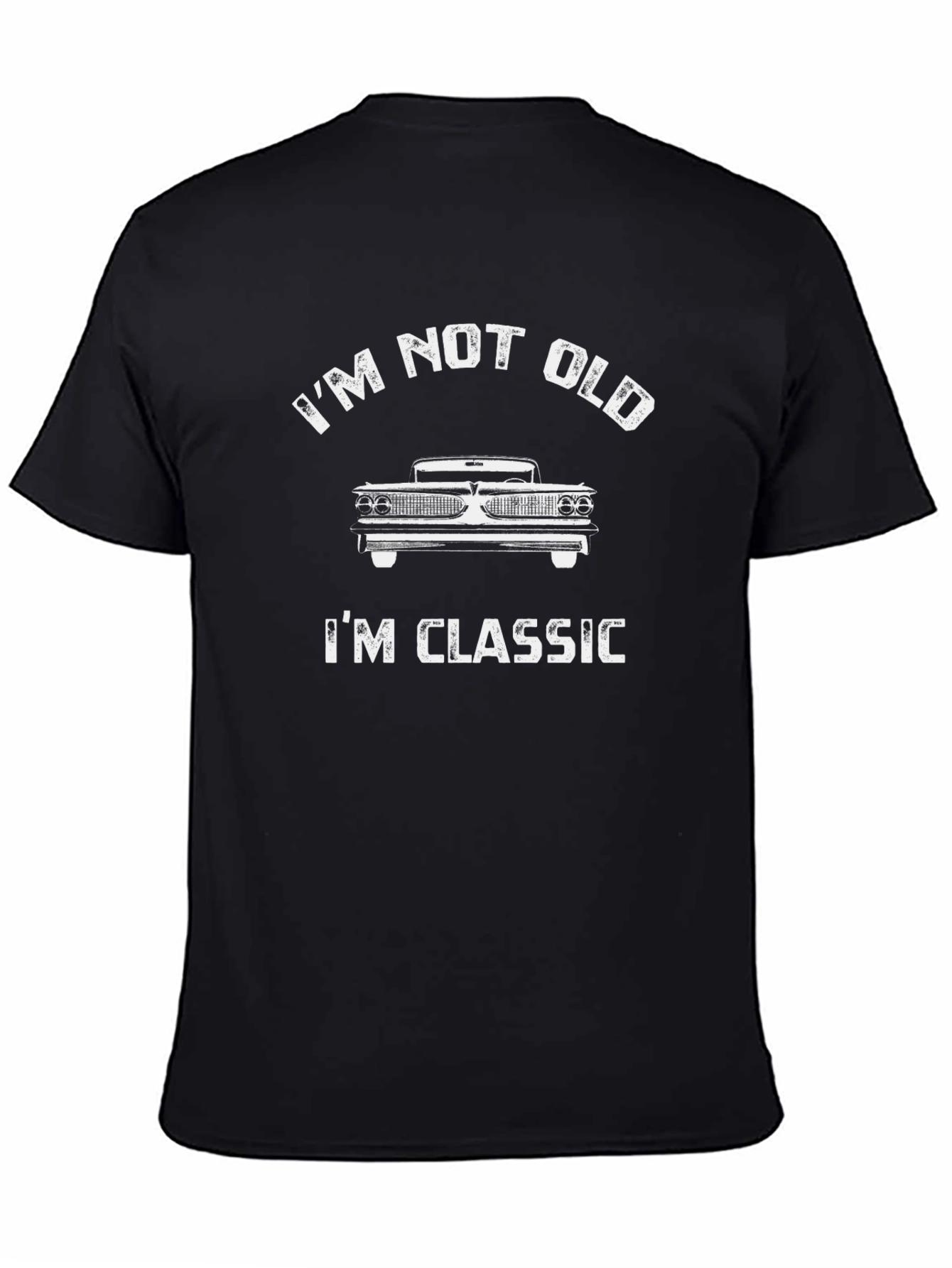 Im Not Old Im Classic Car T-Shirt - Black