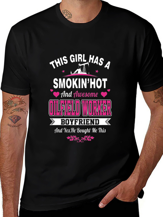 Oilfield Worker Boyfriend T-Shirt