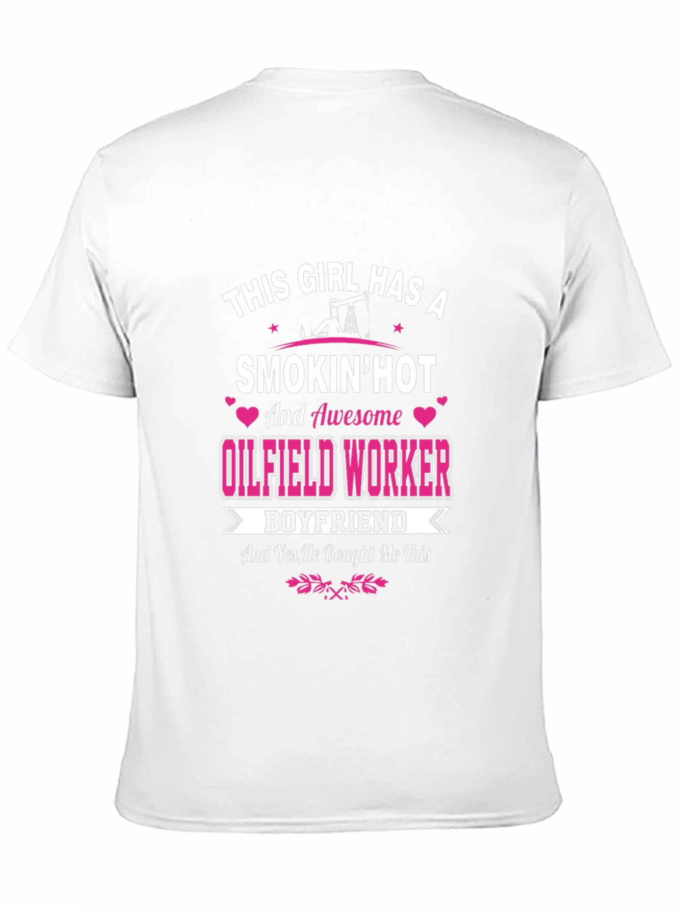 Oilfield Worker Boyfriend T-Shirt