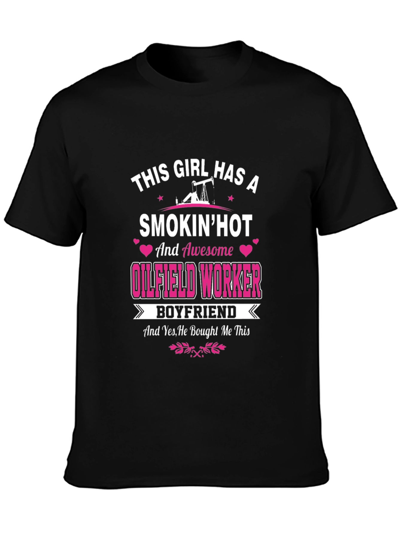 Oilfield Worker Boyfriend T-Shirt
