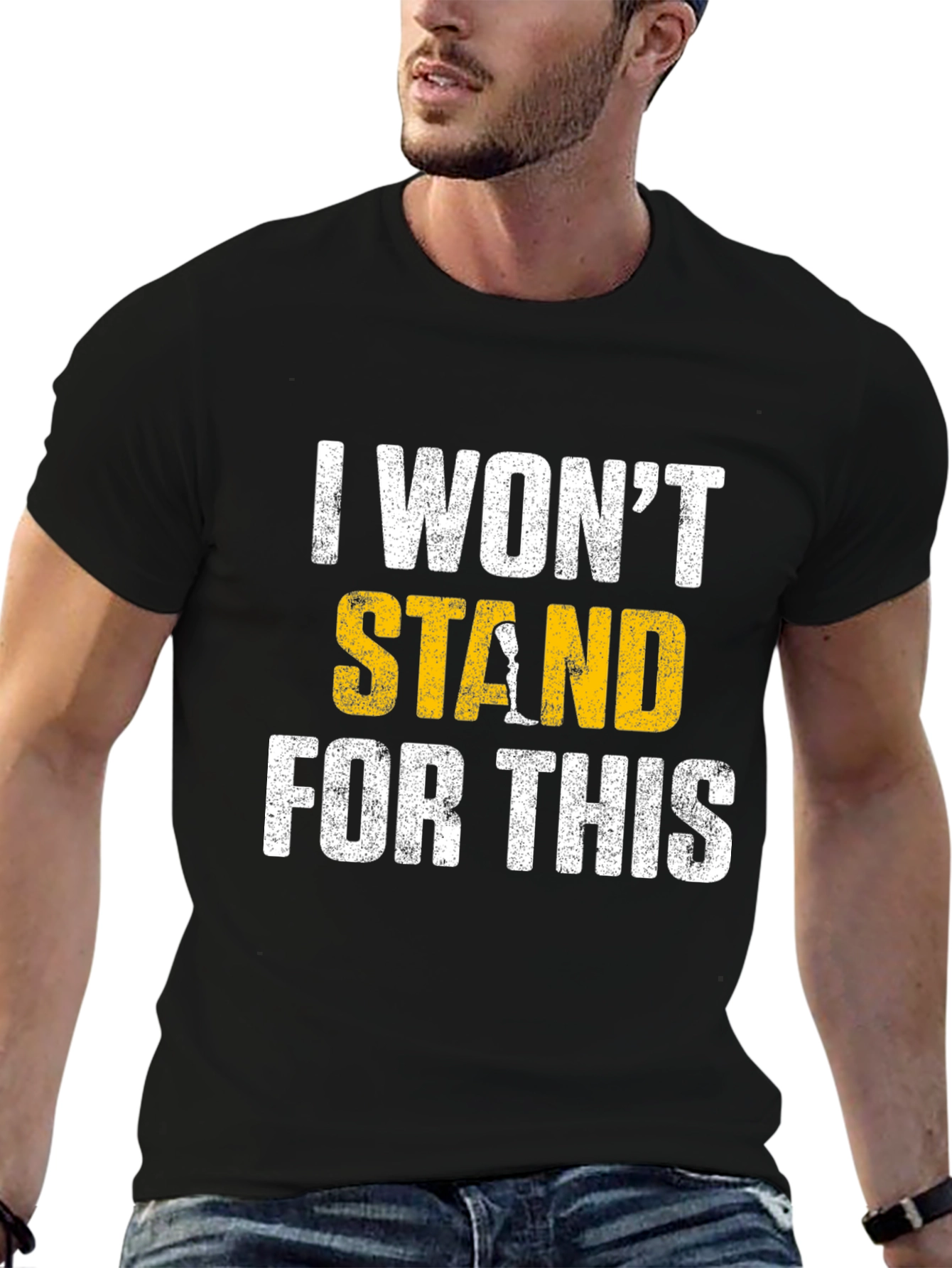 I Wont Stand for This Graphic Tee