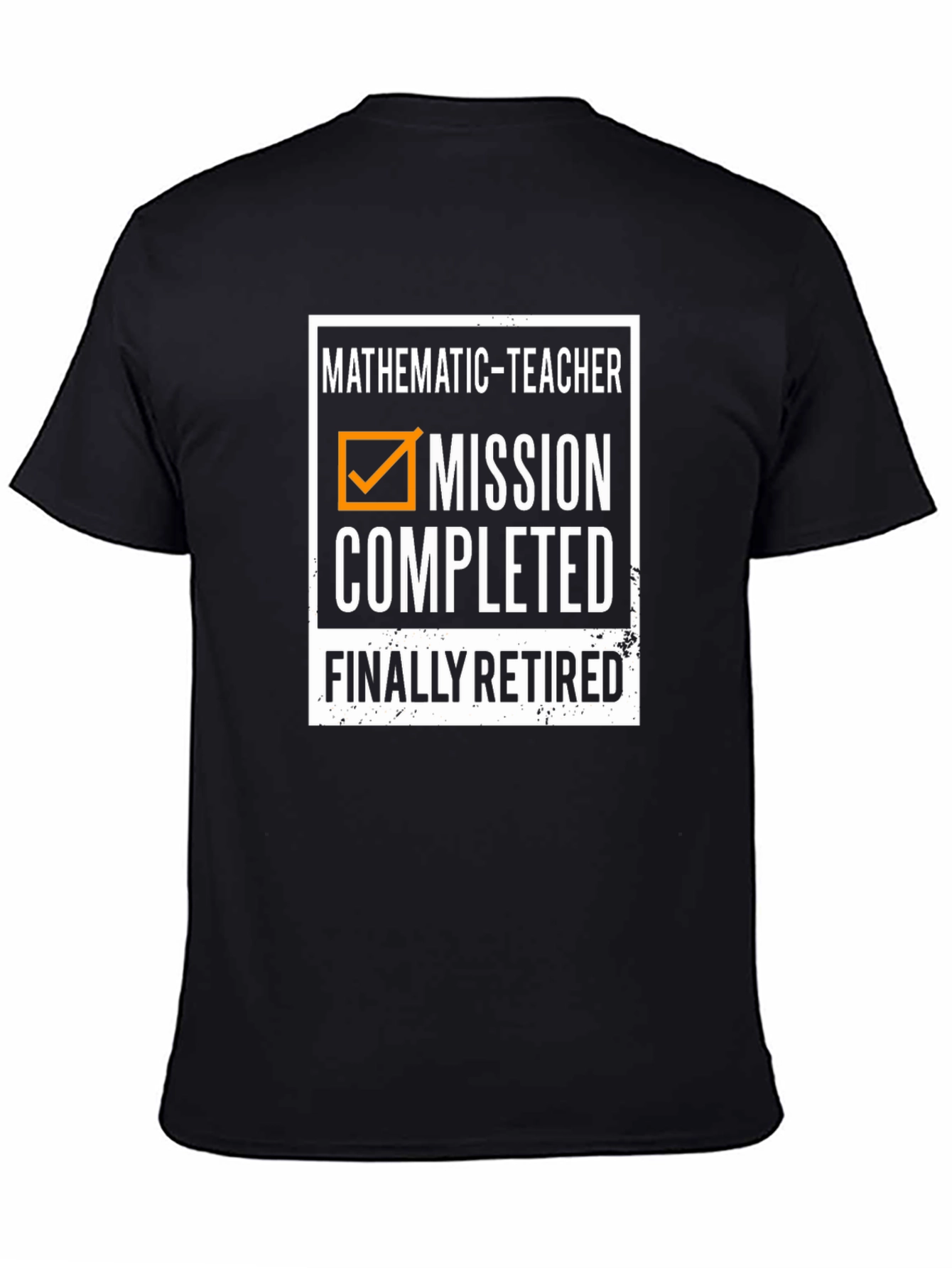 Mathematic Teacher Retired T-Shirt