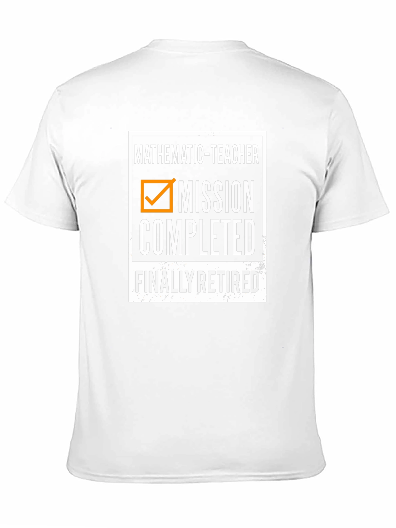 Mathematic Teacher Retired T-Shirt