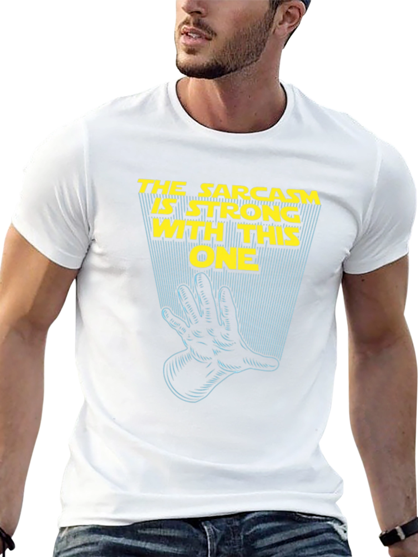 Sarcasm Is Strong With This One T-Shirt