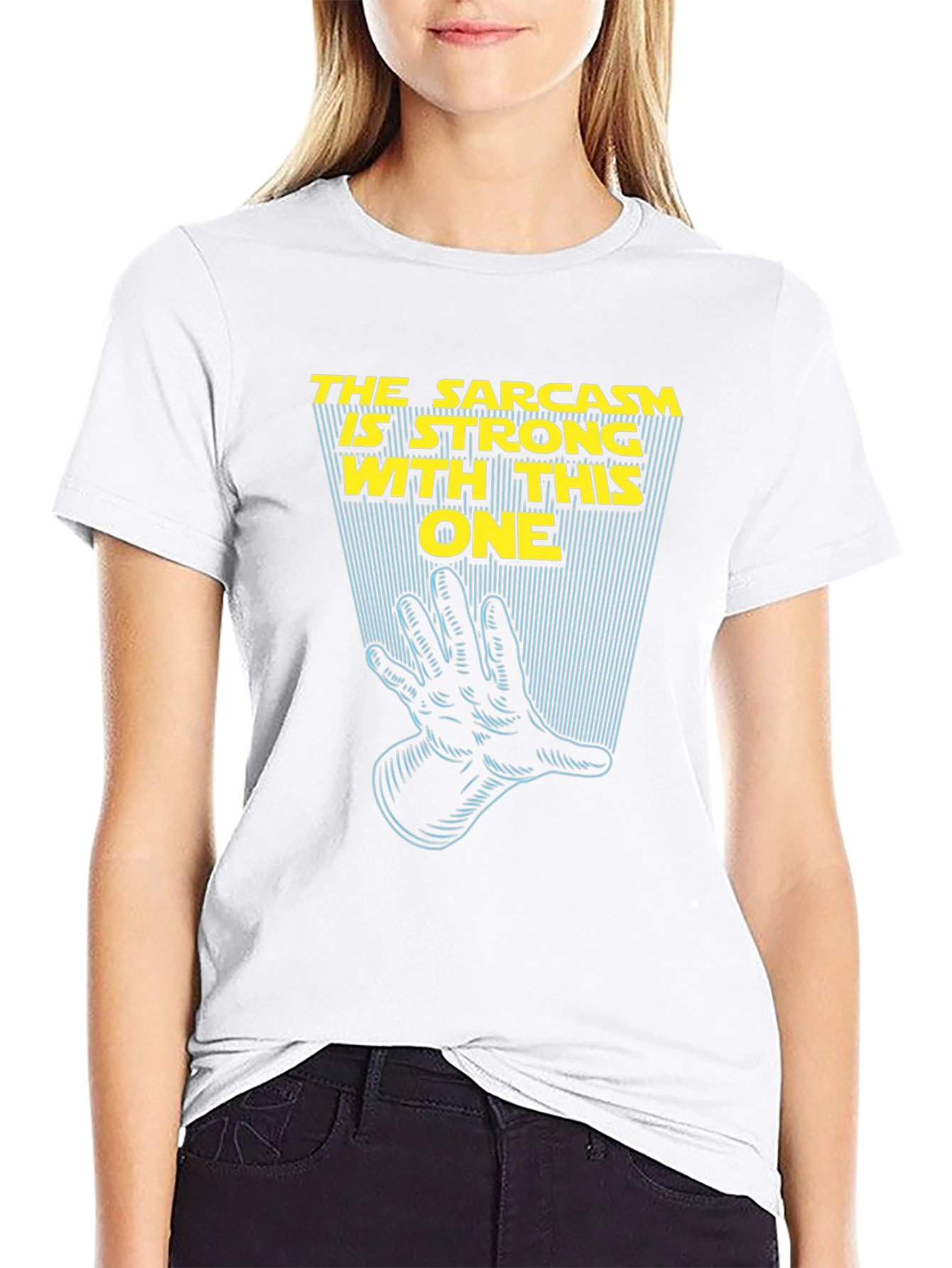 Sarcasm Is Strong With This One T-Shirt