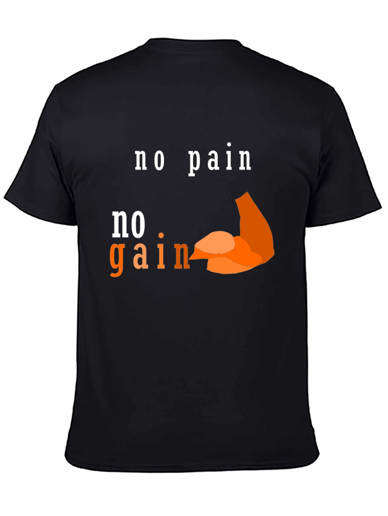 No Pain No Gain Workout T-Shirt