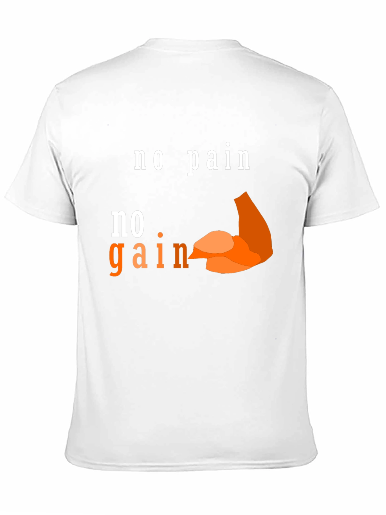 No Pain No Gain Workout T-Shirt